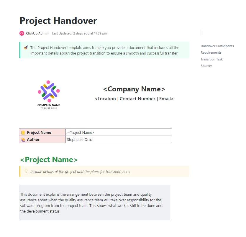 The Project Handover template aims to help you provide a document that includes all the important details about the project transition to ensure a smooth and successful transfer.