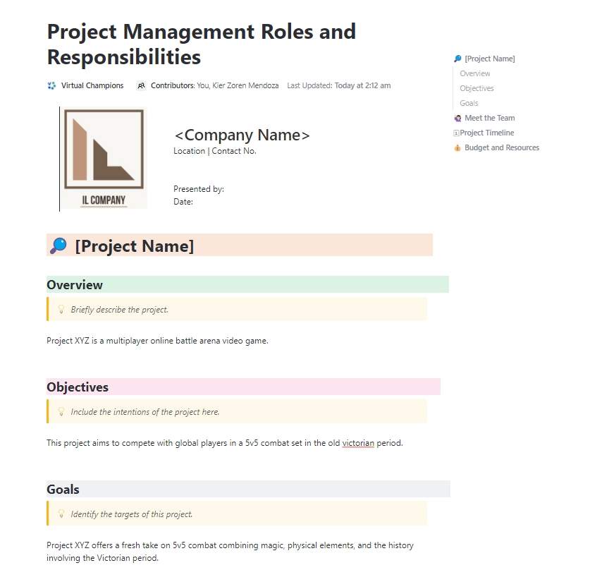 Present your project clearly and manage your responsibilities and tasks accordingly with the Project Roles and Responsibilities template.