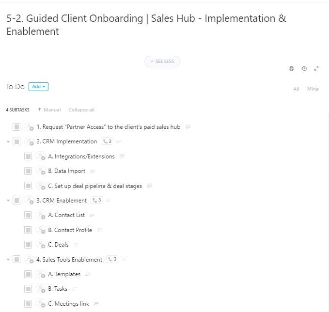 Implement the core HubSpot CRM & Sales tools, then train your sales team on using those tools!